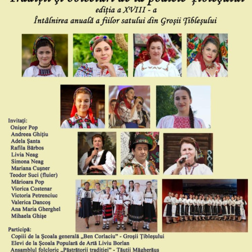 cea de-a XVIII-a ediție a evenimentului &quot;Tradiții și obiceiuri de la poalele Tiblesului&quot; în comuna Grosii Tiblesului