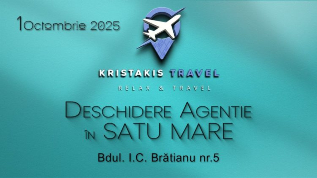 Agenția Kristakis Travel își lansează sediu nou în Satu Mare din octombrie 2025