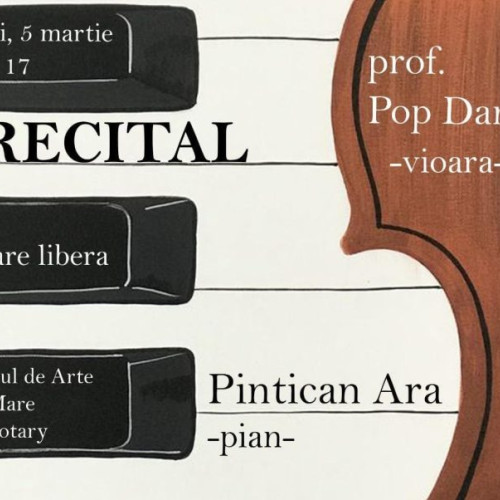 Un recital deosebit la Colegiul de Arte din Baia Mare