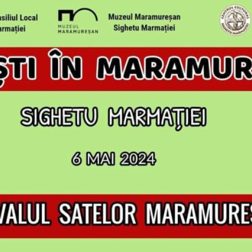 Festivalul Satelor Maramureșene din Sighetu Marmației te așteaptă într-o experiență autentică de Paște în inima Maramureșului! Participă la evenimentul organizat de Primăria și Consiliul Local Sighetu Marmației alături de Muzeul și Centrul Cultural Sighetu Marmației pe data de 6 mai 2024.