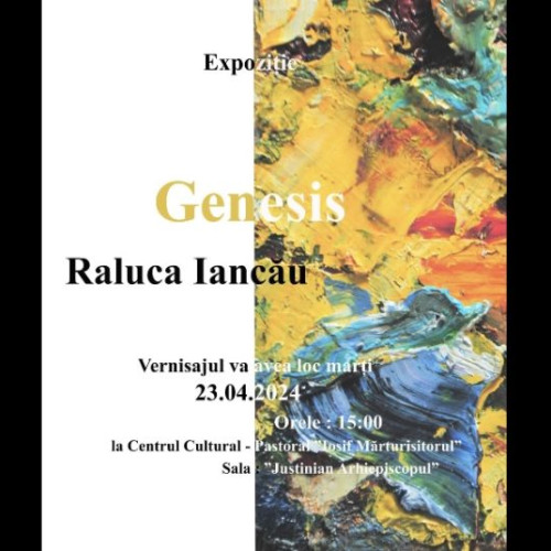 Afișajul expozițional "GENESIS" al artistei Raluca IANCĂU va avea loc marți, 23 aprilie 2024, la ora 15:00 în sala "Justinian Arhiepiscopul" a Centrului Cultural Pastoral Sfântul Iosif Mărturisitorul. Raluca Maria IANCĂU, artistă vizuală născută în Sighetu Marmației, va prezenta creațiile sale într-un vernisaj organizat de Universitatea de Arte din Cluj-Napoca. Expoziția va fi însoțită de proiecte realizate de artistă în Germania, Italia și Franța.