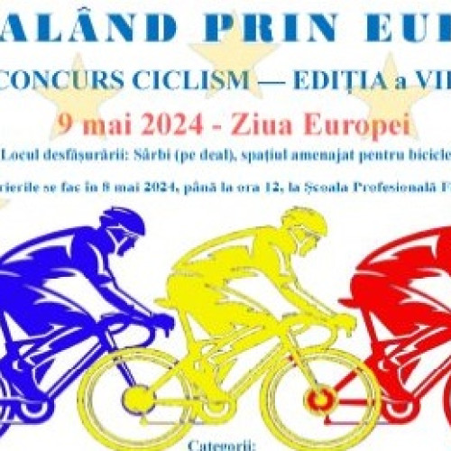 Concursul de ciclism "Pedalând prin Europa" se desfășoară în Fărcașa în data de 9 mai - Școala profesională din Fărcașa și Primăria organizează cea de-a VII-a ediție a evenimentului.