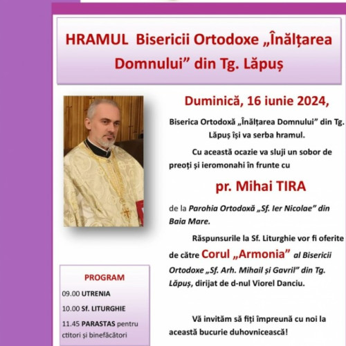 Biserica Ortodoxă &quot;Înălțarea Domnului&quot; din Târgu Lăpuș își serbează hramul